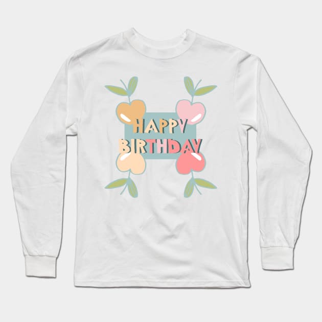 Happy Birthday Apple Long Sleeve T-Shirt by artverich